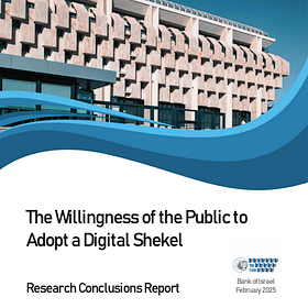 Israel's New Study Shows 51% of Public is Interested in Adopting CBDC (Digital Shekel) – Is That So?