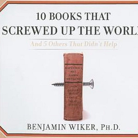 10 Books that Screwed Up the World