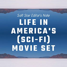 Life in America's (Sci-Fi) Movie Set