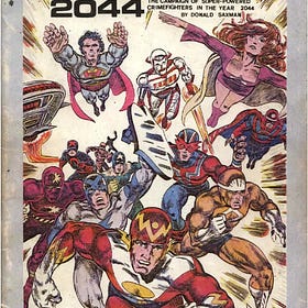 Superhero 2044 -- A Look Back at the First Published Superhero Roleplaying Game 