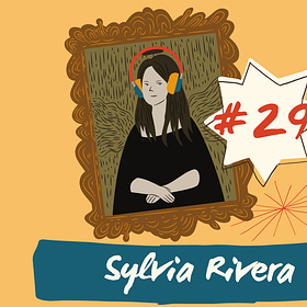 Episode 29: Sylvia Rivera