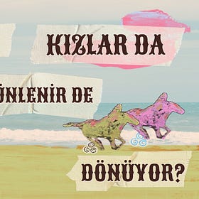 Kovboy Kızlar da Hüzünlenir de Neler Dönüyor?