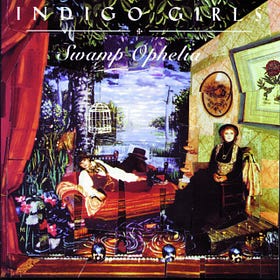 Indigo Girls - Swamp Ophelia | 90s Rock Album Review