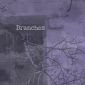 Branches