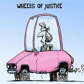 The Wheels Of Justice Grind Slow. Did The Wheels Fall Off? Is There Hope? New Developments...
