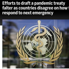 Staying Vigilant: Is The WHO Pandemic Treaty Really "Failing"? 