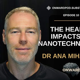 The Health Impacts of Nanotechnology