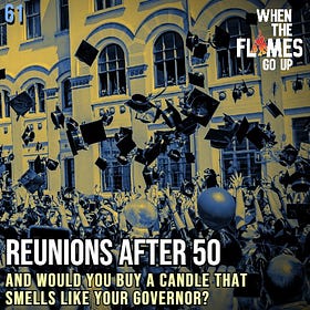 Reunions = high school + time