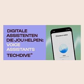 Digitale assistenten die jou helpen: voice assistants