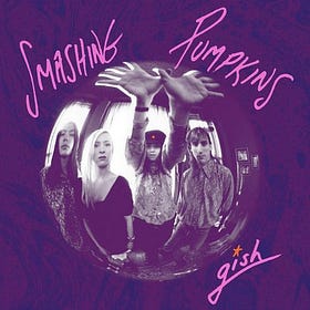Smashing Pumpkins - Gish | 90s Rock Revisited