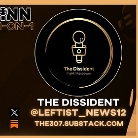 Middle East, Russia-Ukraine, Trump, Starmer, Section 12 & more | The Dissident & Indie: INN 1-on-1