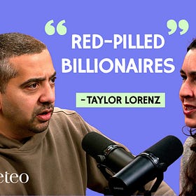 Taking On the Tech Oligarchs, with Taylor Lorenz