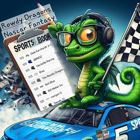 Rowdy Dragon's NASCAR Fantasy Sportsbook: Time for Martinsville!