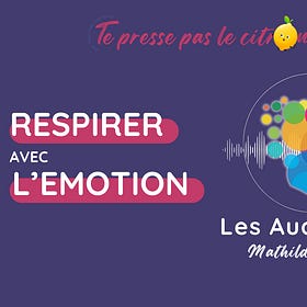 Respirer avec l'émotion
