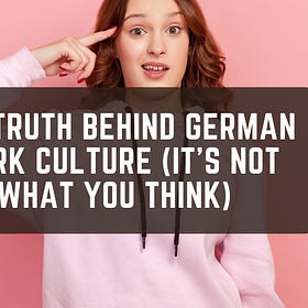 The Truth Behind German Work Culture (It’s Not What You Think)