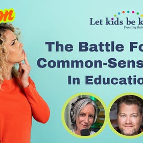 The Battle For Common Sense In Education