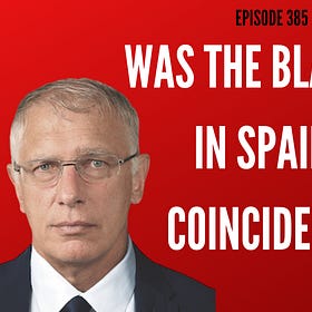 Was the Blackout In Spain a Coincidence?