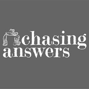 chasing answers