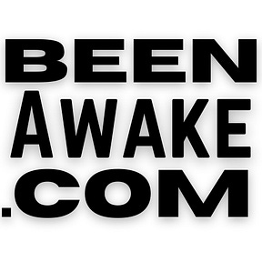 Been Awake