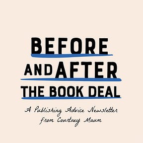 Before and After the Book Deal