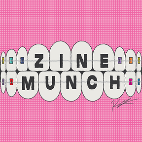 ZINE MUNCH
