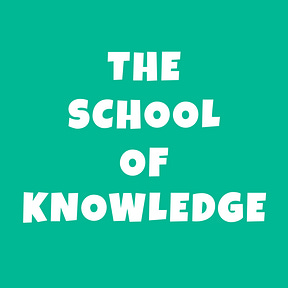 The School of Knowledge