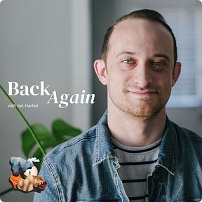 Back Again with Ian Harber