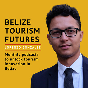Belize Tourism Futures