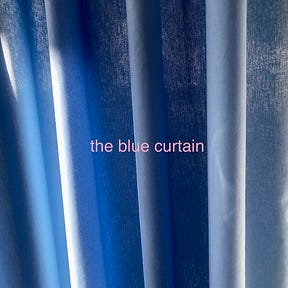 the blue curtain
