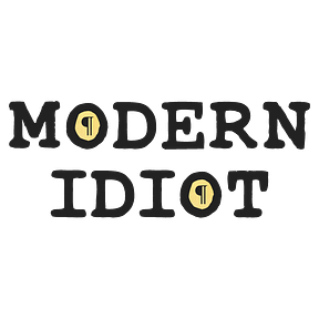 Modern Idiot