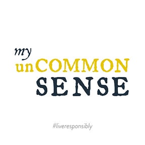 My unCommon Sense