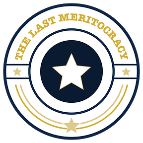The Last Meritocracy