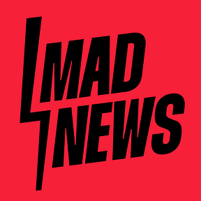 Mad News