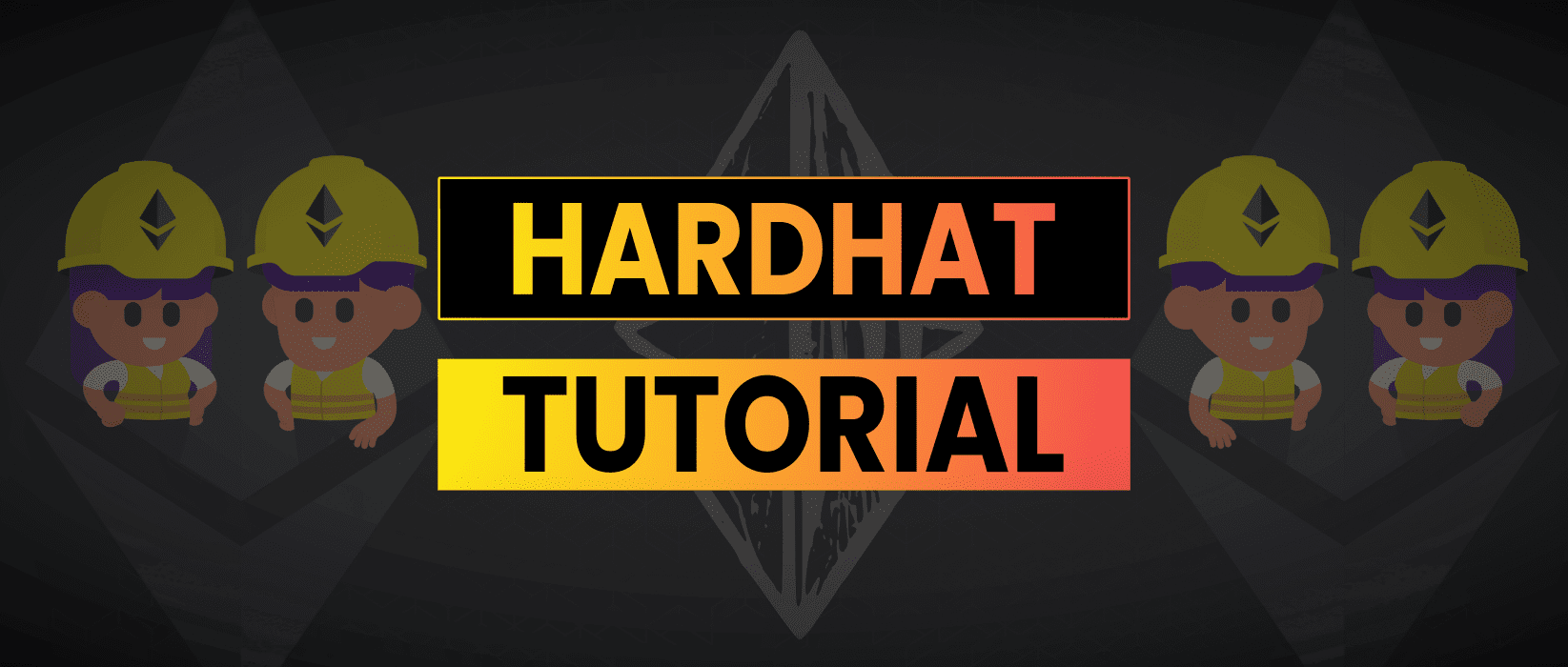 Hardhat Solidity Tutorial