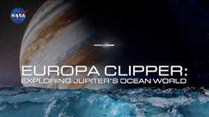 Europa Clipper: Exploring Jupiter's ...