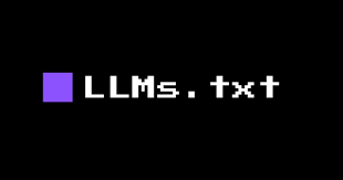 Llms.txt Dosyası: Web Sitelerini LLM'ler İçin Daha Erişilebilir Hale Getirebilirsiniz