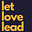 Let Love Lead's avatar