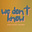 We Don't Know w/ Sylvia's avatar