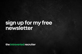The Introverted Recruiter | Lee Harding | Substack