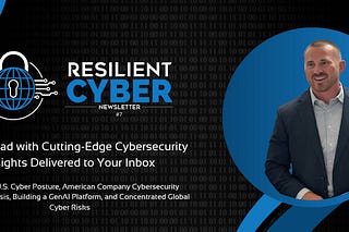 Resilient Cyber | Chris Hughes | Substack