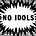 No Idols