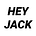Hey Jack