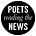 Poets Reading the News