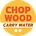 Chop Wood, Carry Water