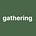gathering.