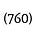 760 Times