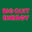 Big Quit Energy