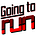 Going To Run