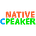 Native Cpeaker