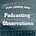Podcasting Observations